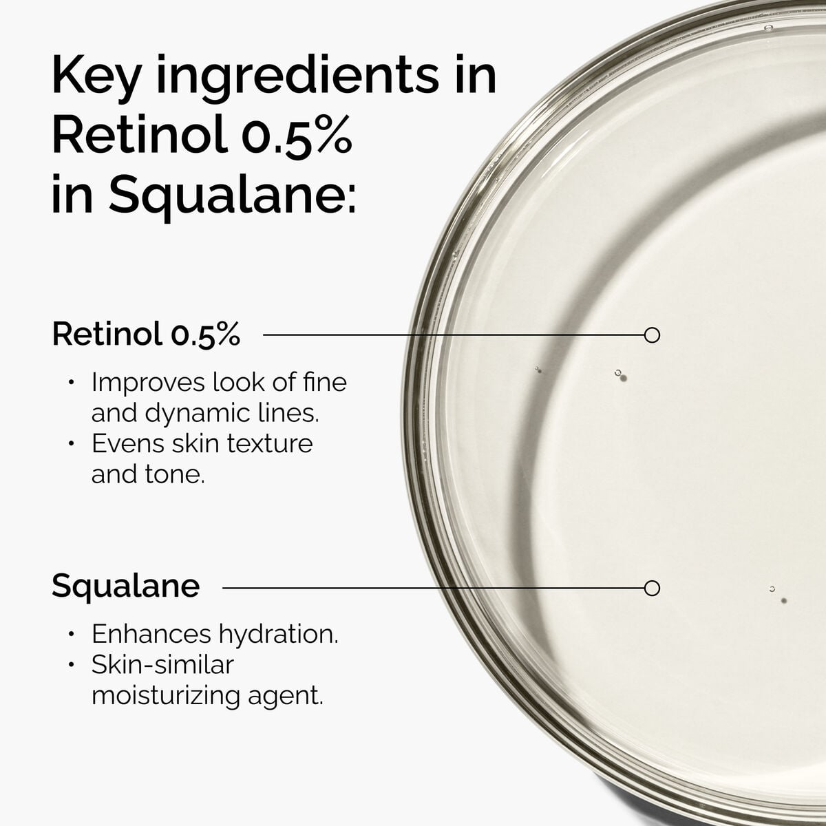 retinol-0-5-in-squalane-x2 FY25-D41247-ORD-Web-PDP-Rtnl-05pct-Sql-1x1-EN-2a.jpg